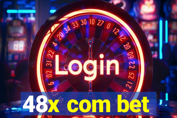 48x com bet